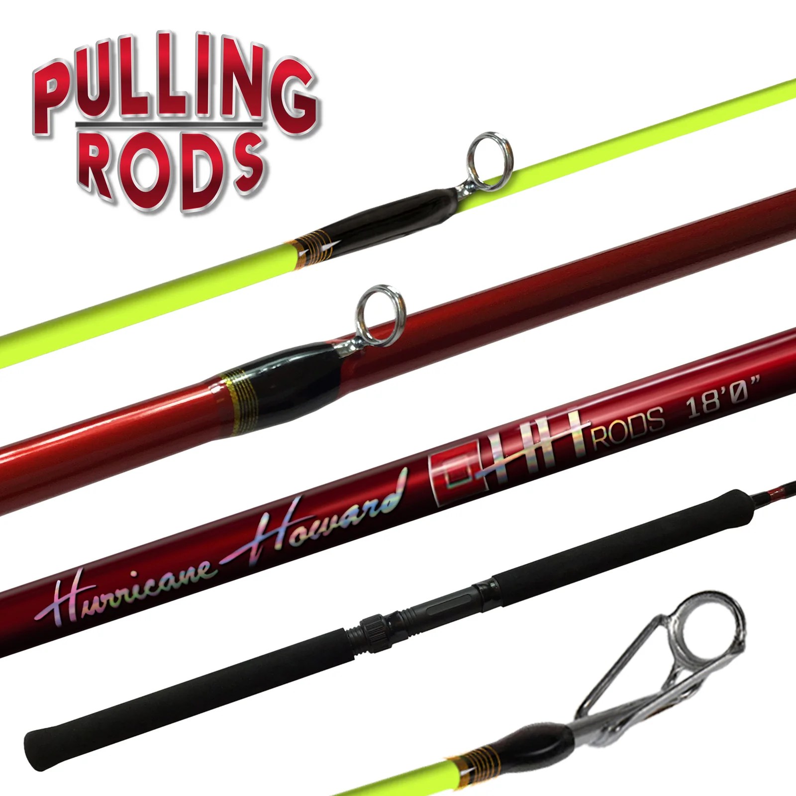 Hurricane Pulling Rod 18 Ft HH Rods and Reels