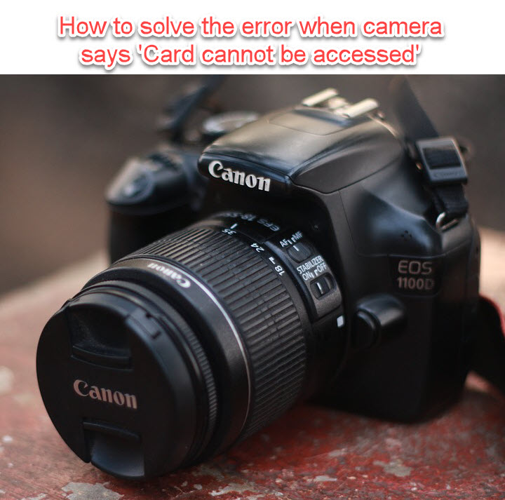 How to Fix When Camera Says ‘Card cannot be accessed’ Hi5 Software