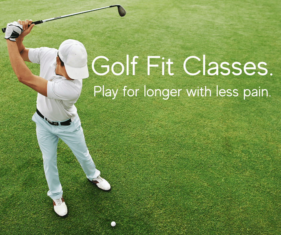 Play Golf for Longer with Less Pain Higher Function Physio & Pilates