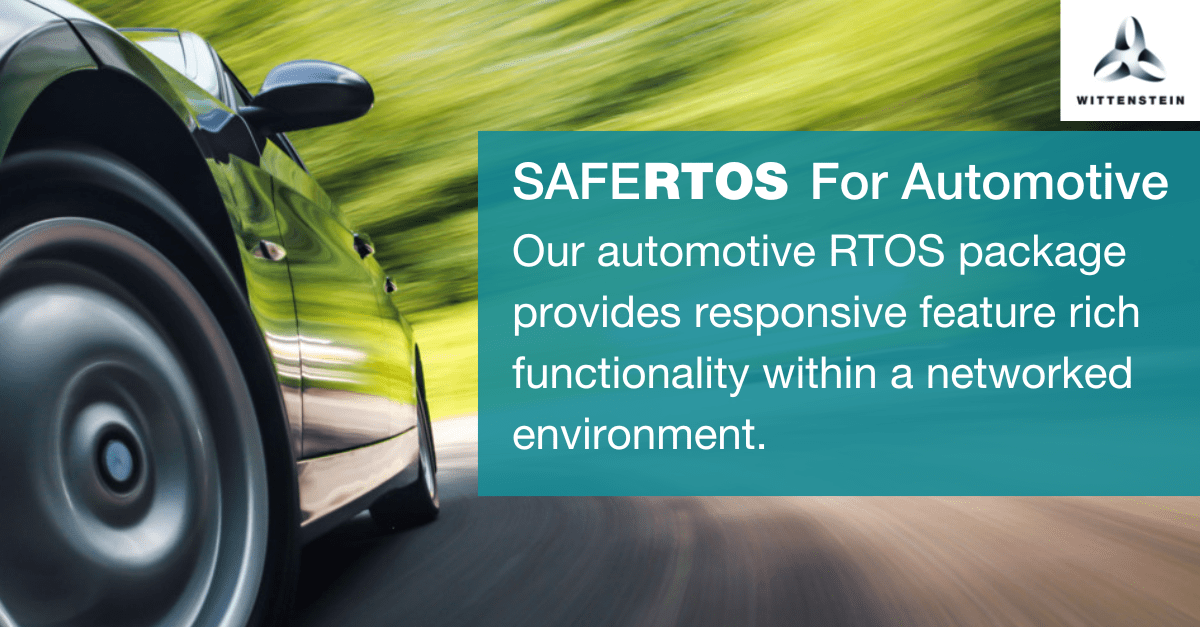 Safety RTOS for Automotive ISO 26262 ASIL D OSEK