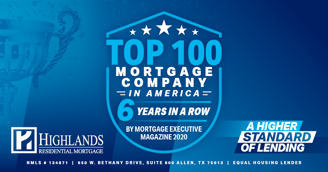 Top 100 Mortgage Company in America Highlands Mortgage