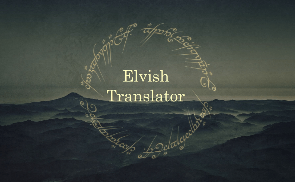 Elvish Translator Tools Online Elvish language of 2023 HighViolet