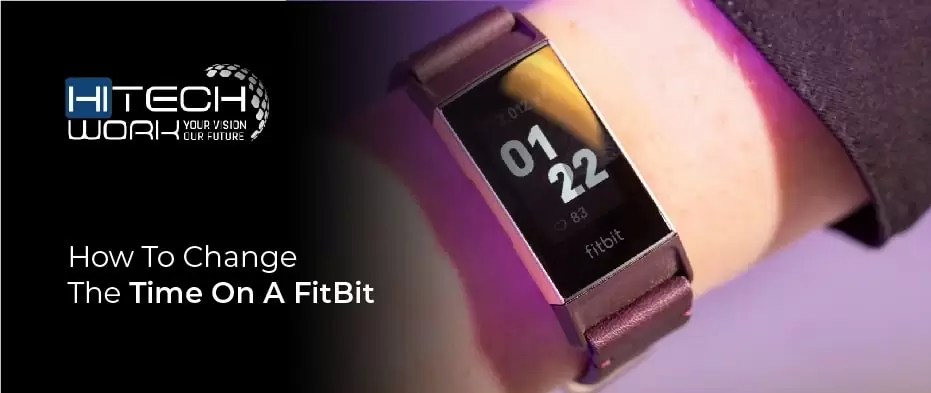 How To Change The Time On A FitBit