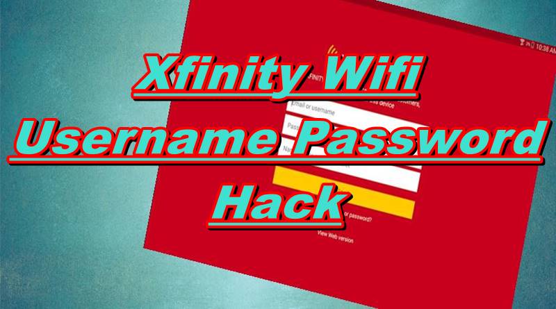 How To Hack Xfinity WiFi Hotspot Password For Free - Hitutorials