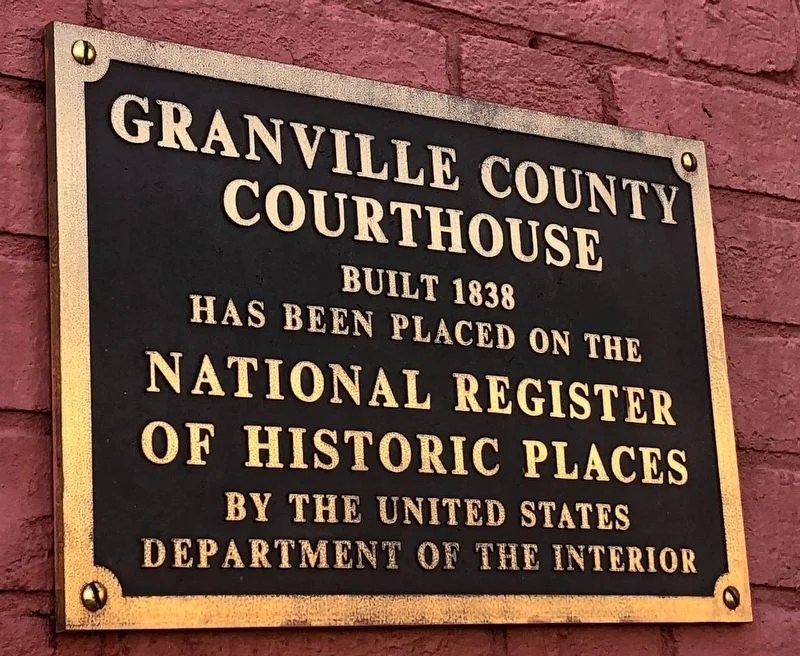 Granville County Courthouse Historical Marker