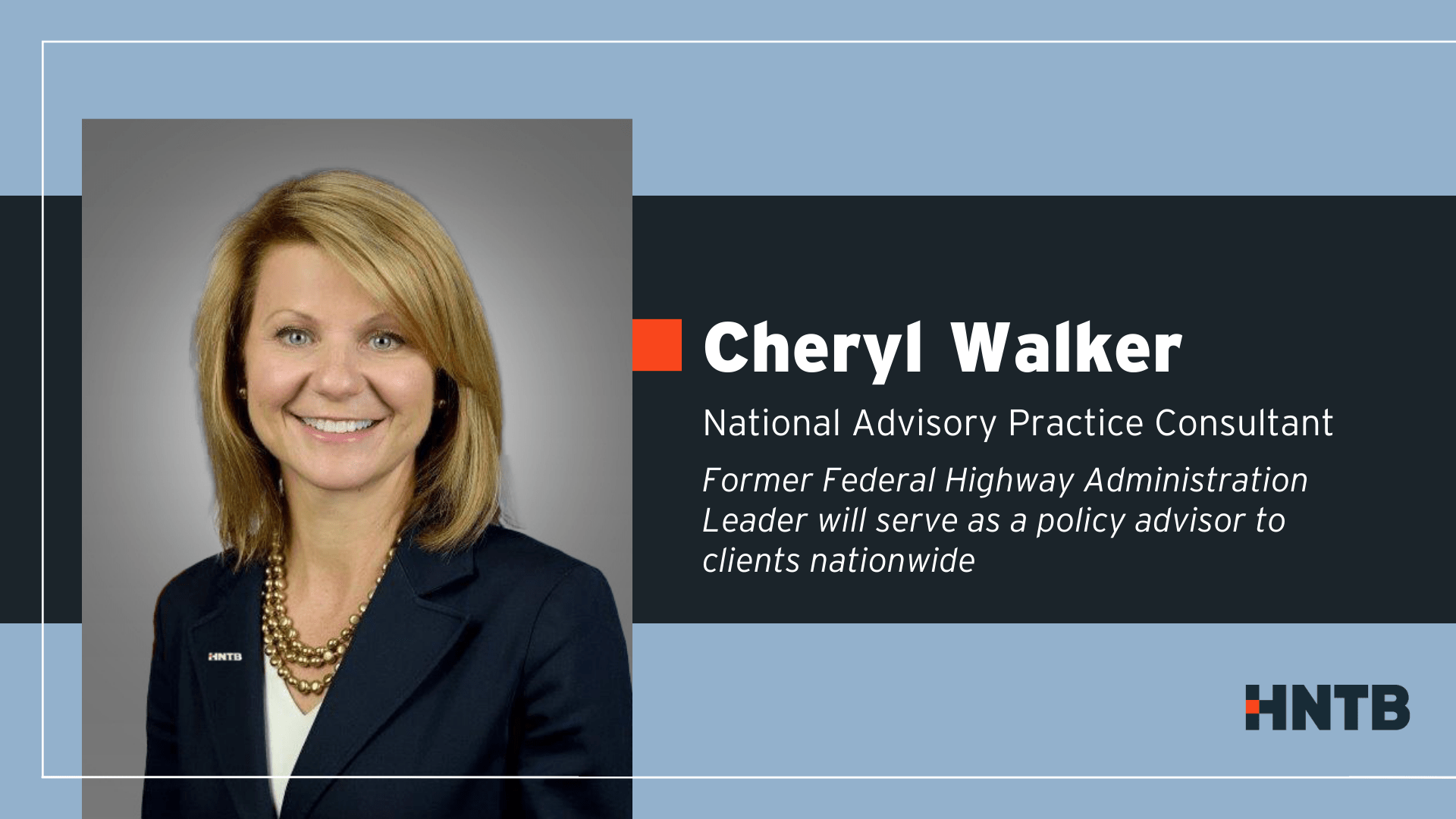 Cheryl Walker joins HNTB’s national Advisory practice HNTB