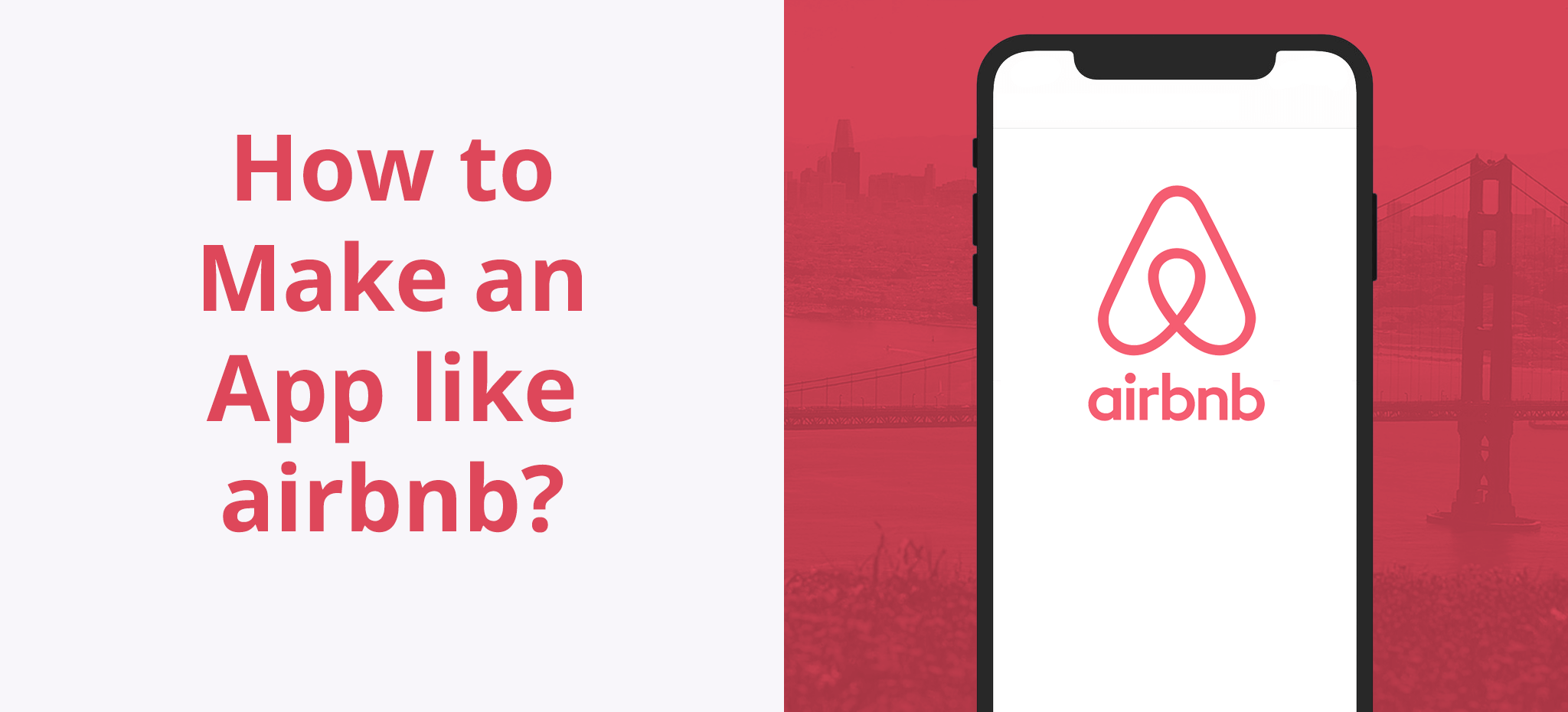 How to Create an App like Airbnb Feature List and Cost to Develop
