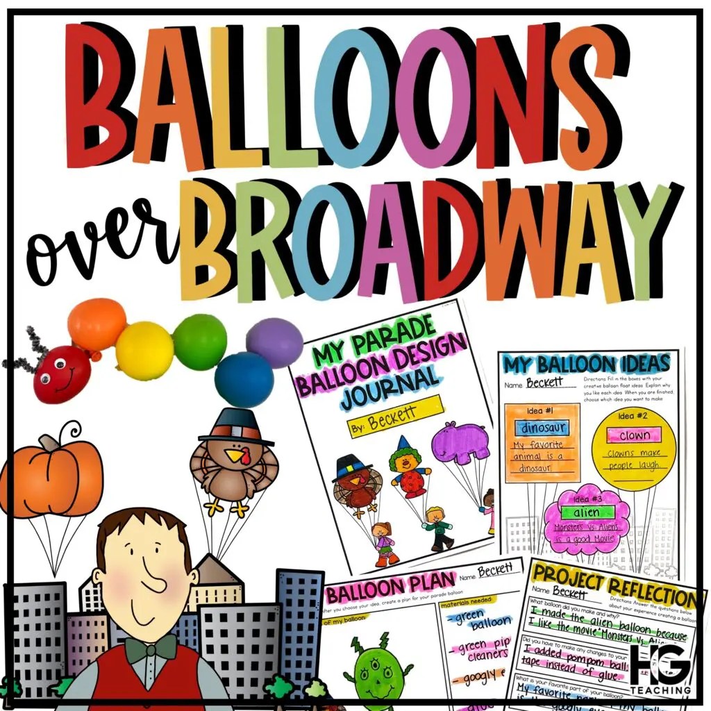 Balloons Over Broadway Read Aloud Activities and STEM Hollie Griffith Balloons Over B
roadway Read Aloud Activities and STEM Hollie Griffith