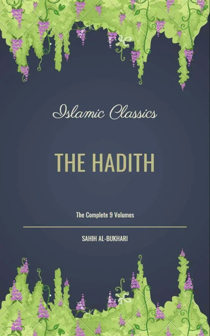 The Complete Hadith All 9 Volumes in one PDF