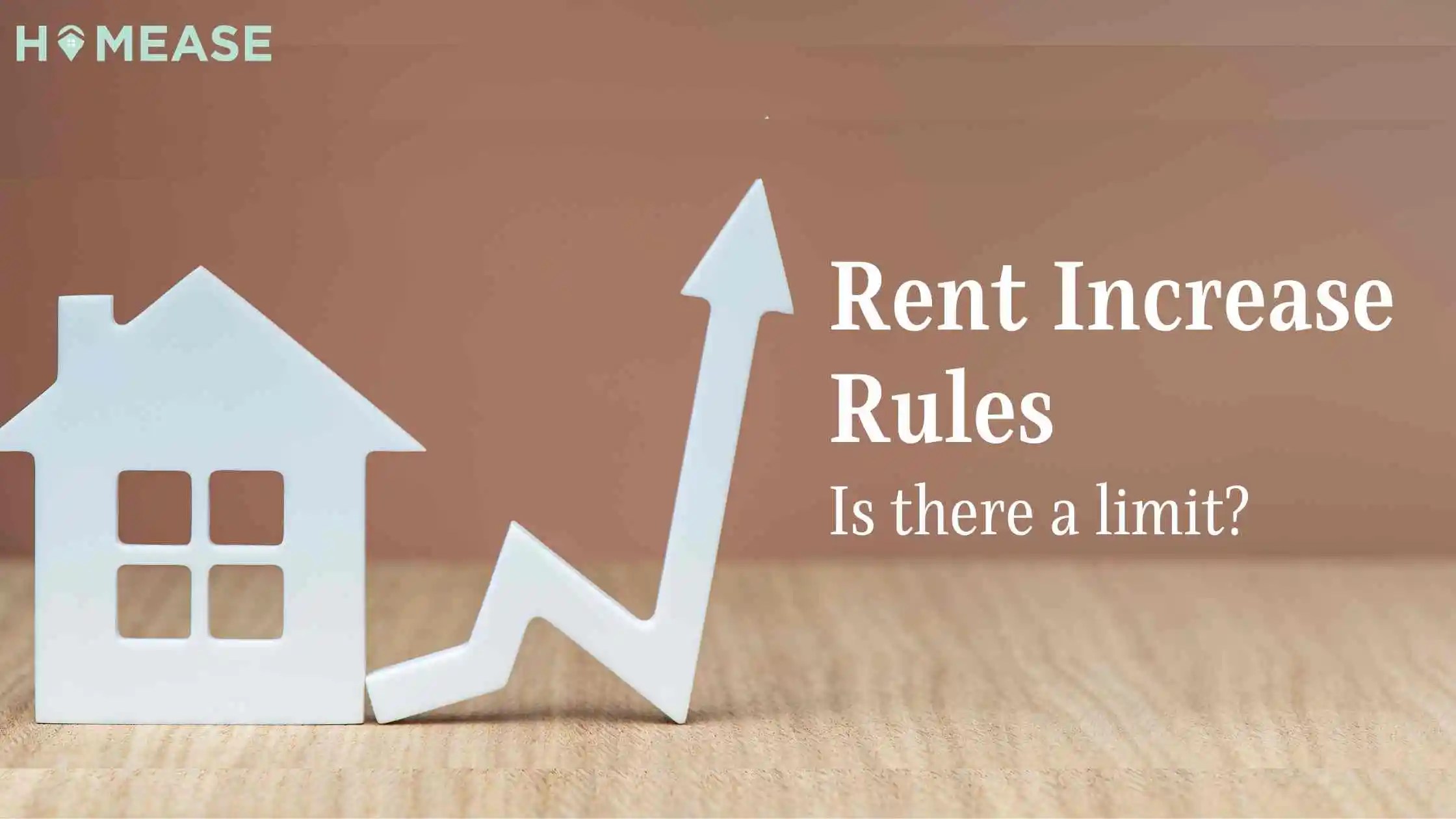 Decoding Rent Increase Rules Is there a limit?