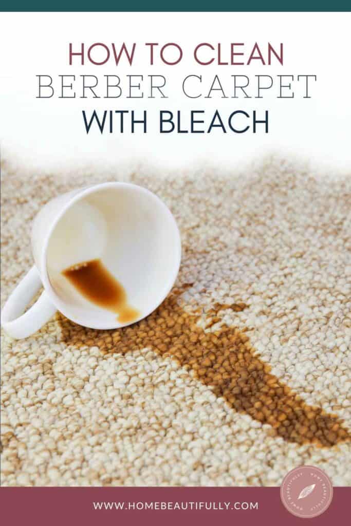 How to Clean Berber Carpet with Bleach Stain Removal Tips