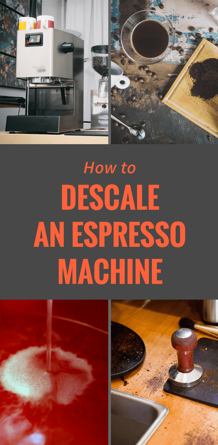 How to Descale an Espresso Machine Cleaning and Decalcifying Tips