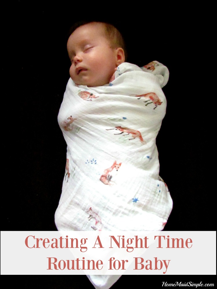 Creating a Night Time Routine for Baby Home Maid Simple