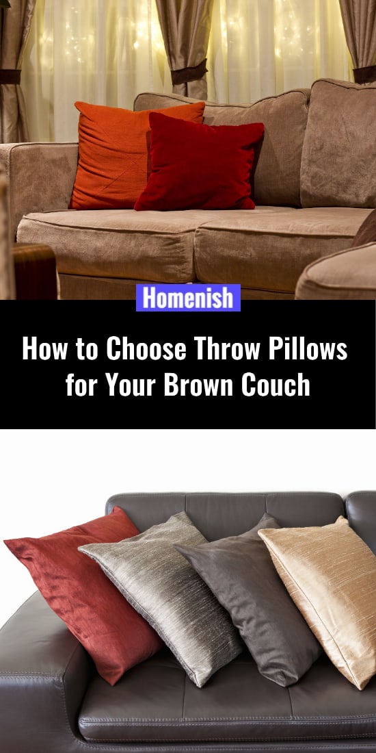 How to Choose Throw Pillows for Your Brown Couch Homenish