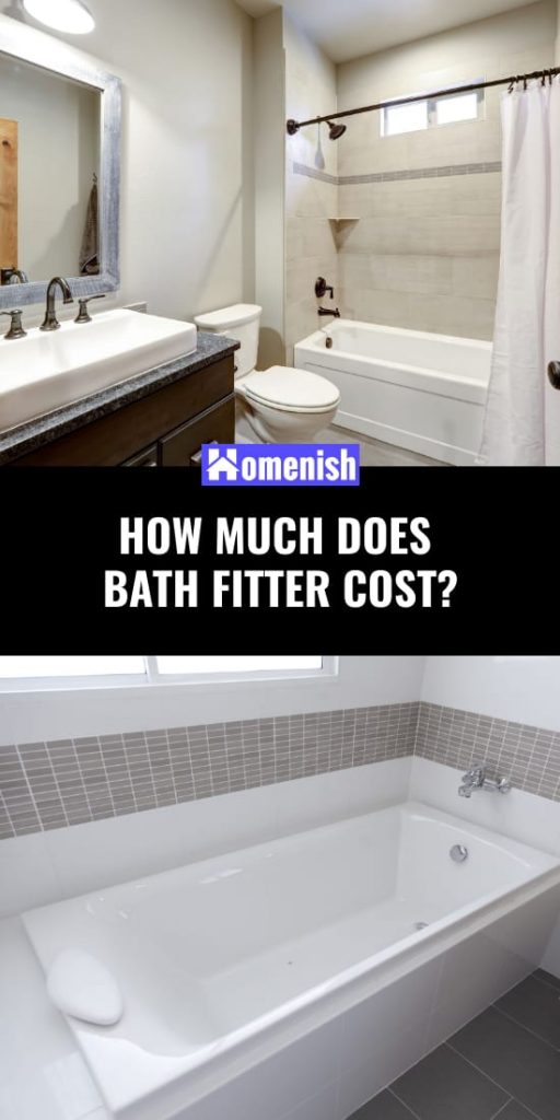 How Much Does Bath Fitter Cost? Homenish