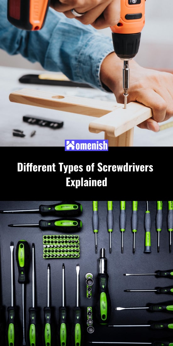 Different Types of Screwdrivers Explained Homenish