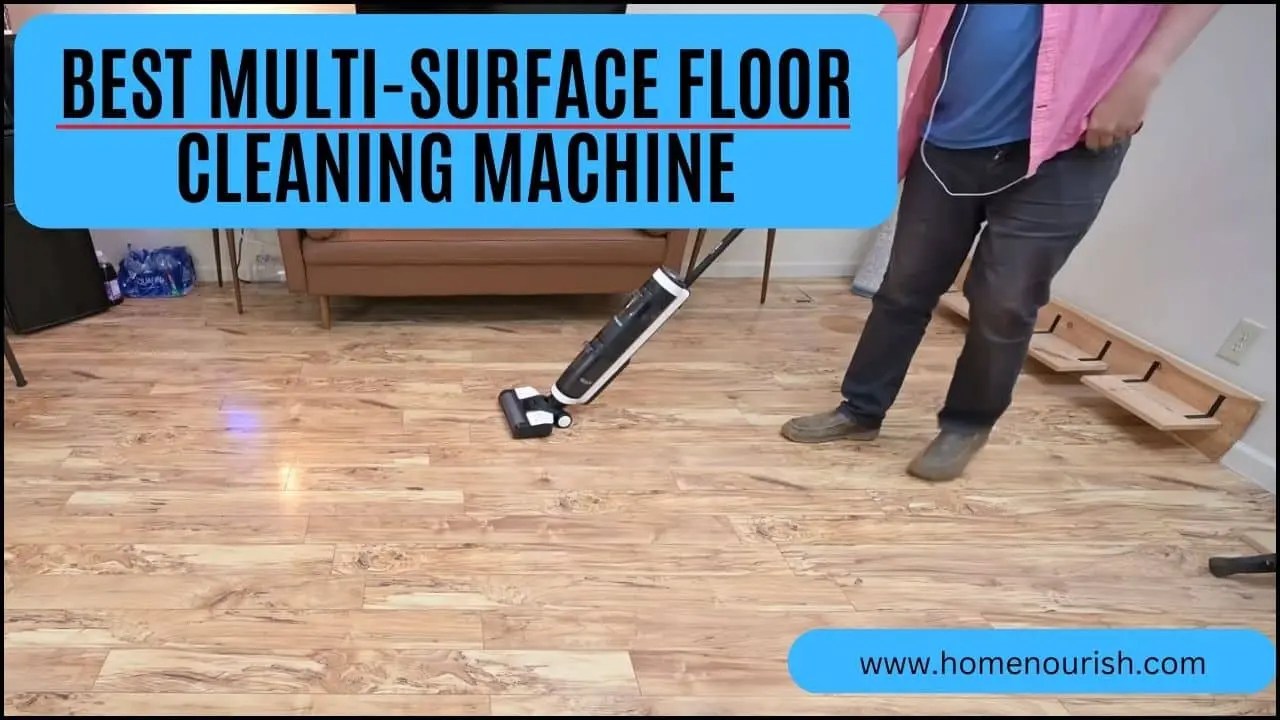 Clean with Ease The Best MultiSurface Floor Cleaning Machine