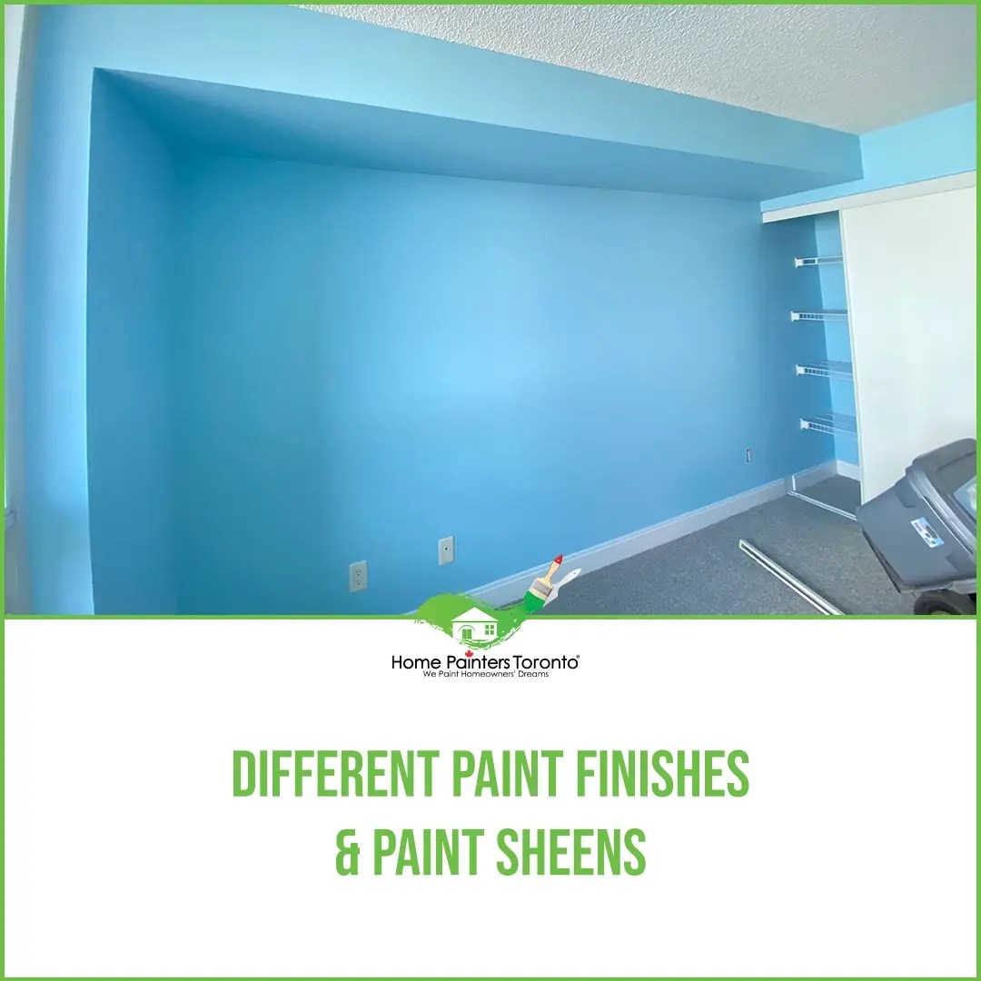 Different Paint Finishes & Paint Sheens