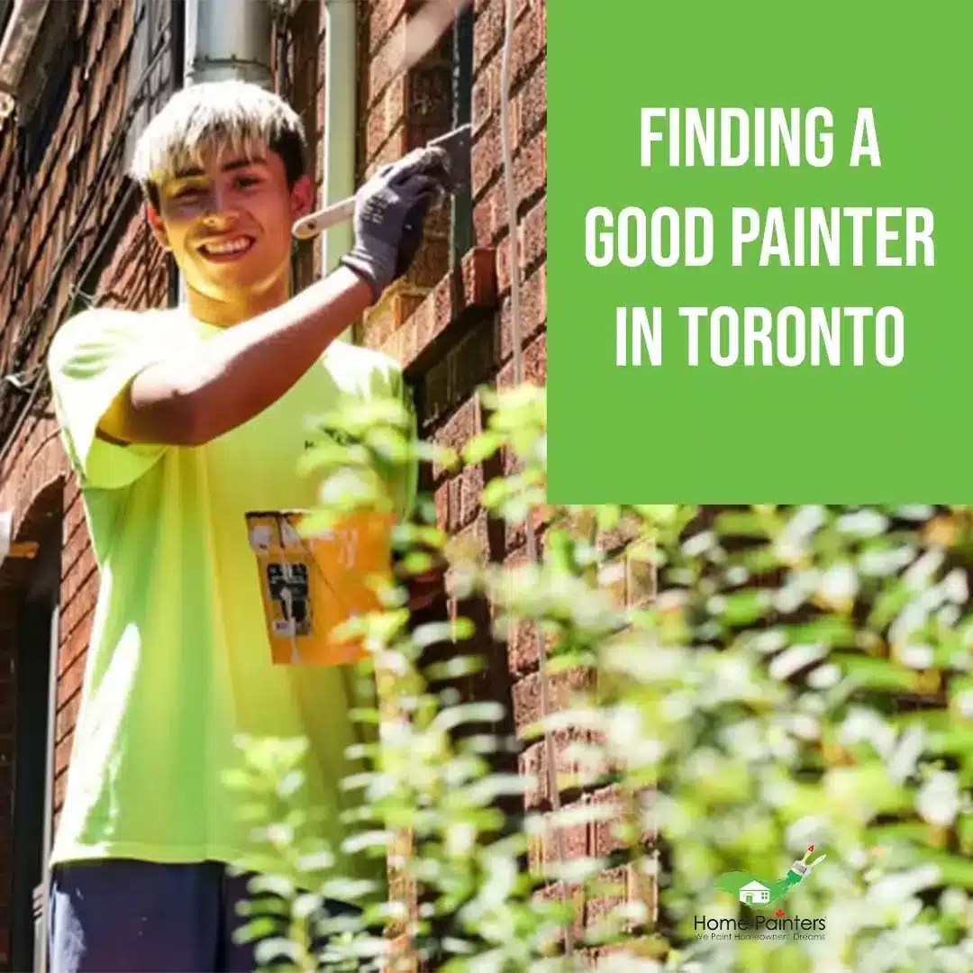 Finding a Good Home Painter Contractor in Toronto