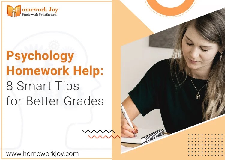Psychology Homework Help 8 Smart Tips for Better Grades
