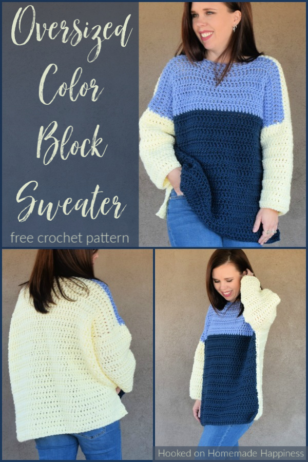 Oversized Color Block Crochet Sweater Pattern Hooked on Homemade