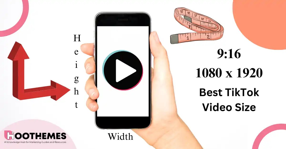 TikTok Video Size The Best Guide In 2023