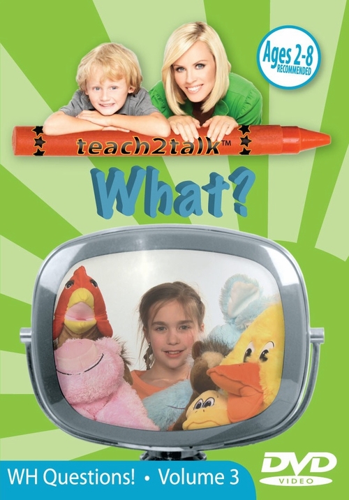 Teach2Talk WH Questions! What? Volume 3