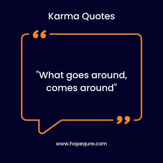 45 Karma Quotes with Images to Inspire You HopeQure