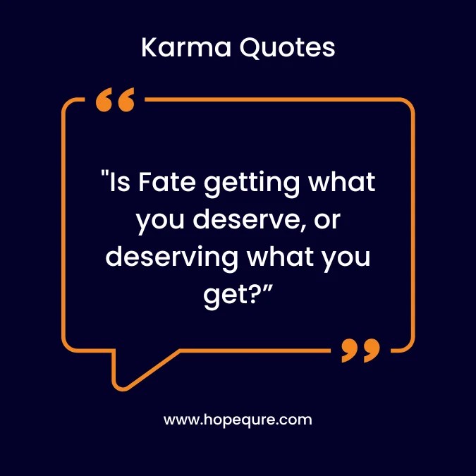 45 Karma Quotes with Images to Inspire You HopeQure