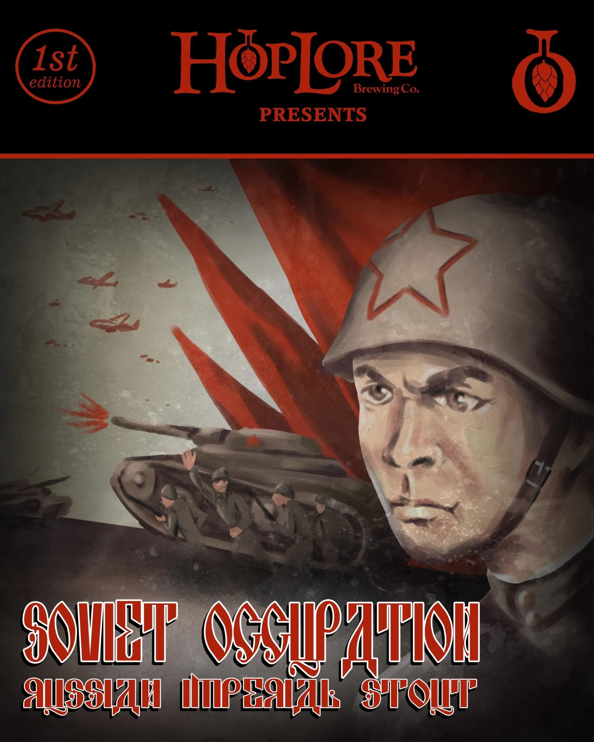 Soviet Occupation 2023 HopLore Brewing
