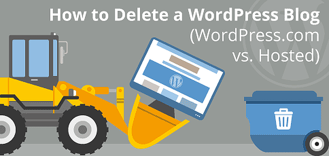 How to Delete a WordPress Blog vs. Hosted)