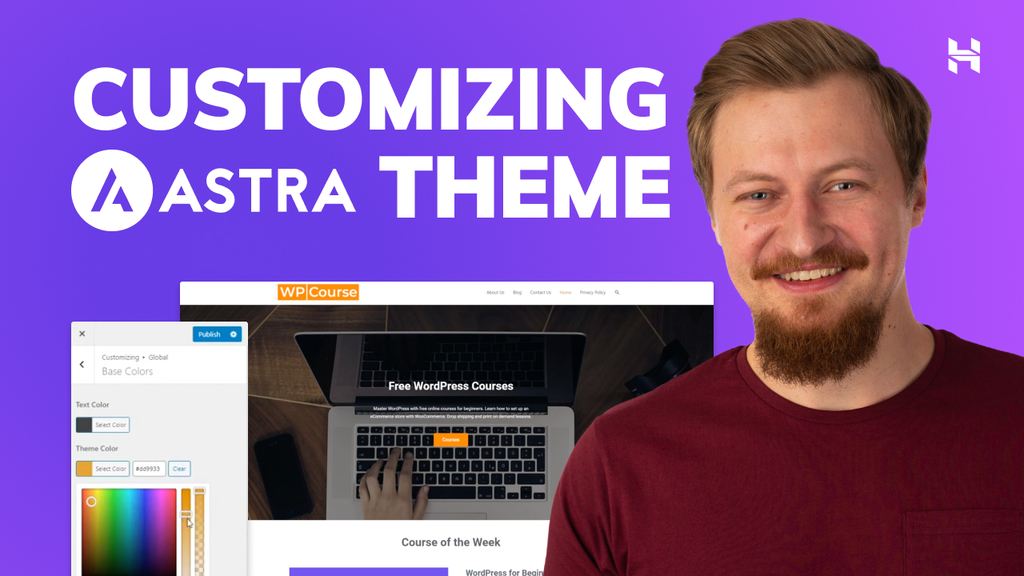 How to Customize the Astra Theme In Your WordPress site