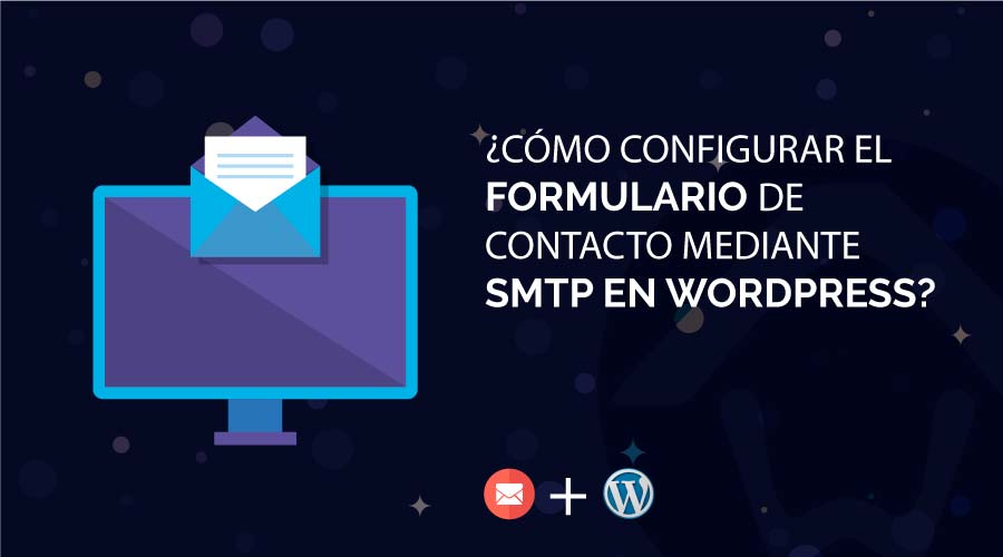 ¿Cómo configurar el formulario de contacto mediante SMTP