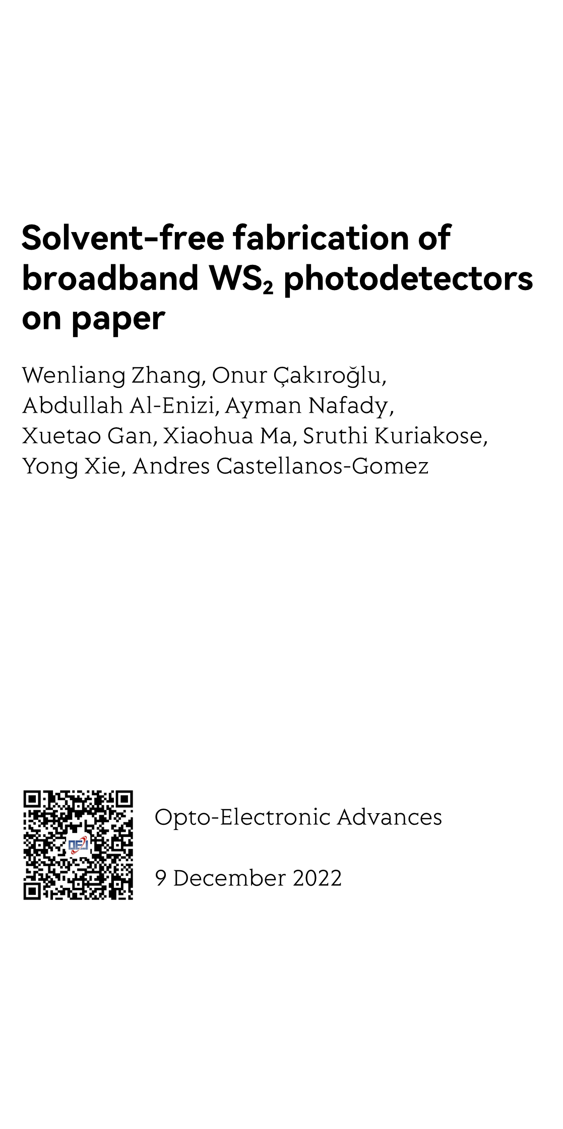 Hot Paper Solventfree fabrication of broadband WS₂ photodetectors on