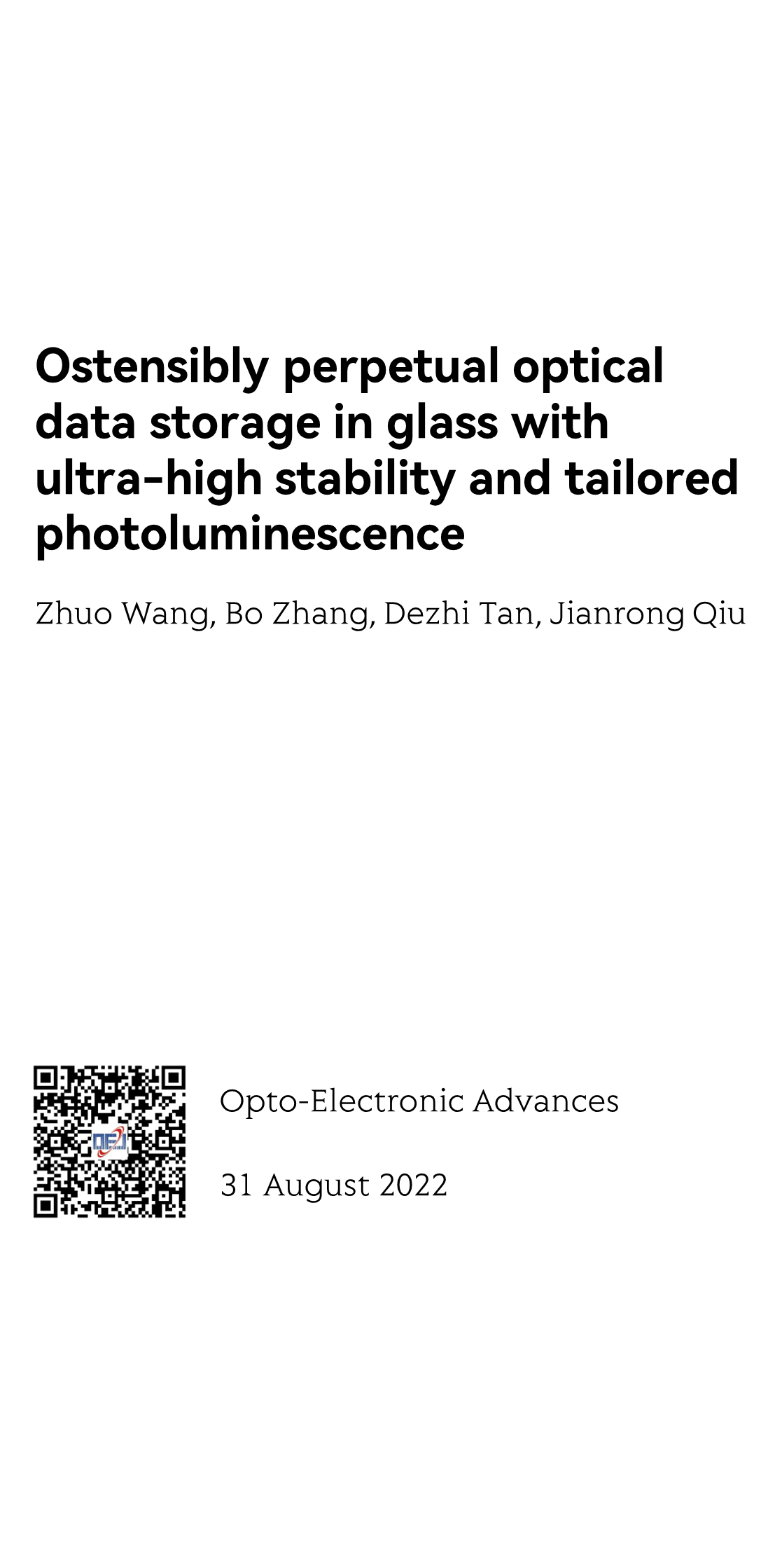Hot Paper Ostensibly perpetual optical data storage in glass with