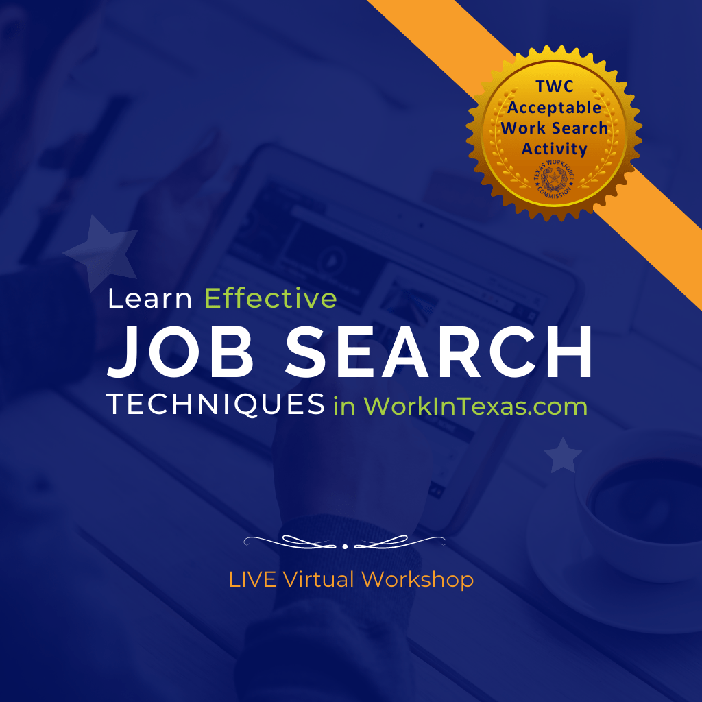 Job Search Techniques Tuesday Workforce Solutions for the Heart of Texas