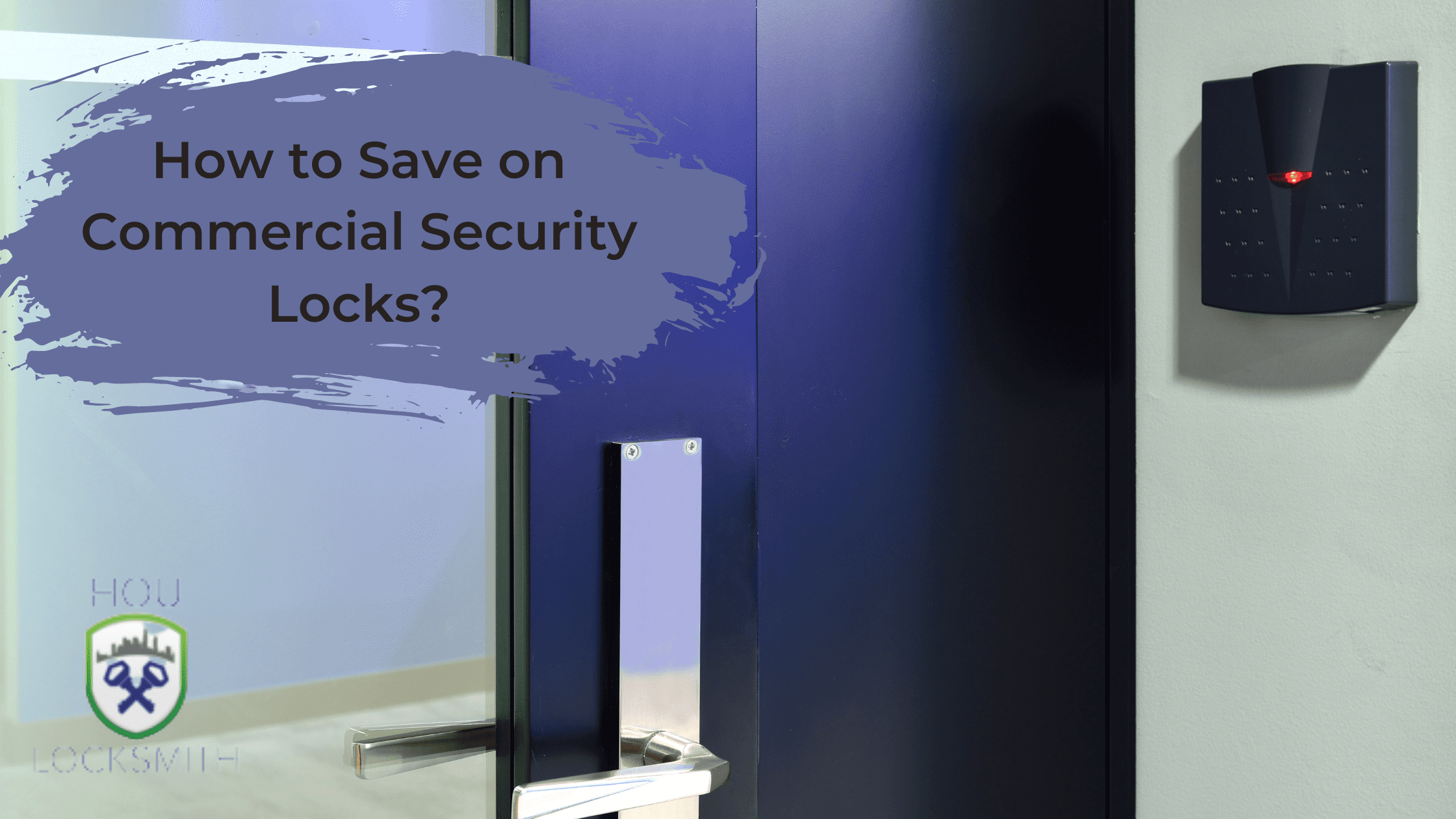 Save Commercial Security Locks