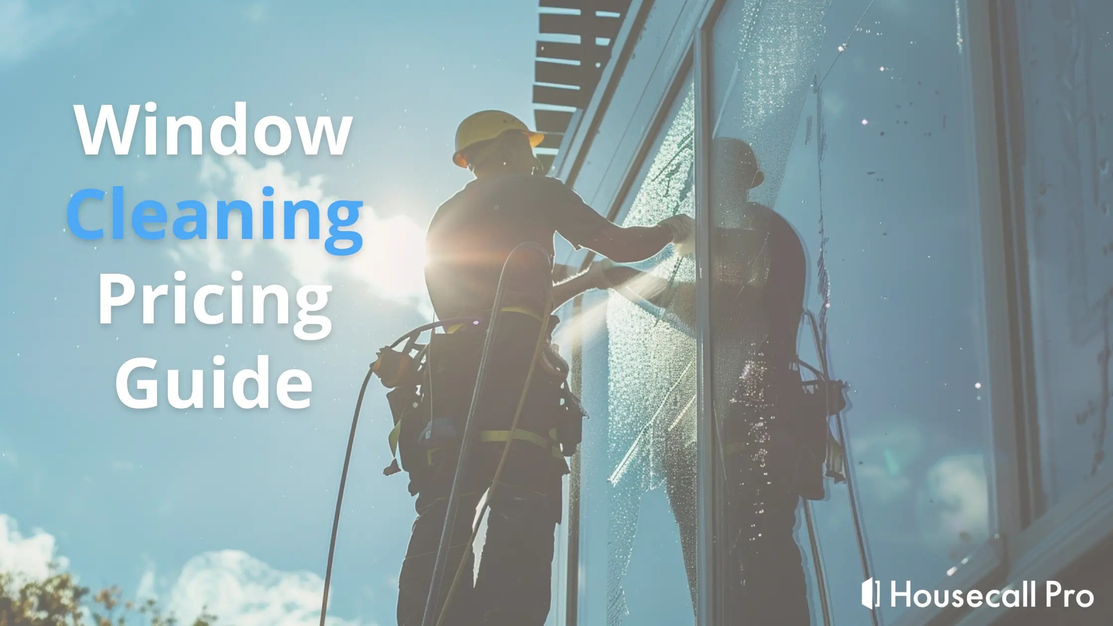 Pricing Guide How to Charge For Window Cleaning in 2024