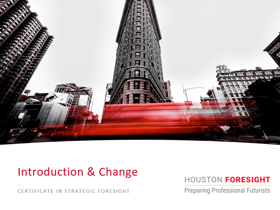 Houston Foresight Preparing Professional Futurists