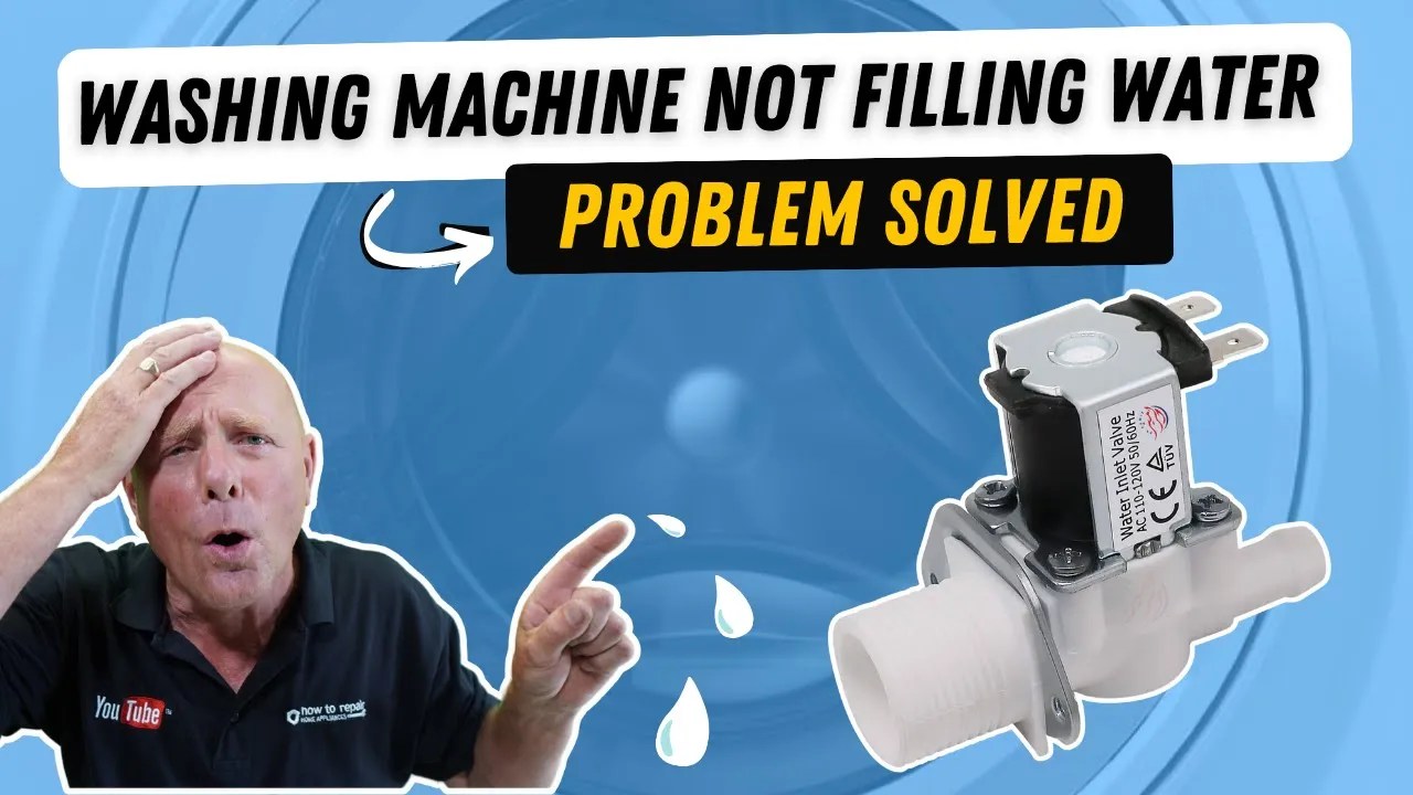 Washing Machine Not Filling With Water Washing Machine Solenoid Valve