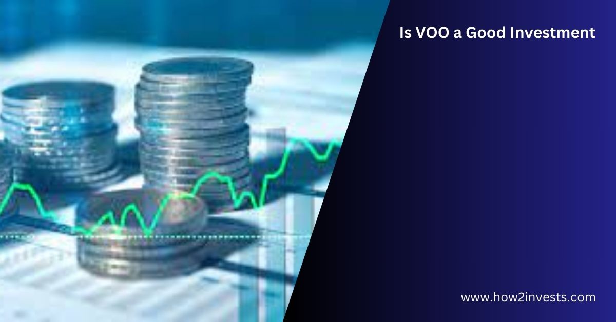 Is VOO A Good Investment? Unveiling The Potential 2023
