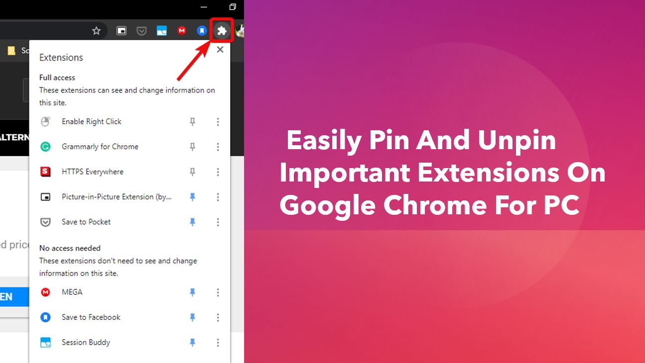 How to easily pin and unpin important extensions on Google Chrome for PC