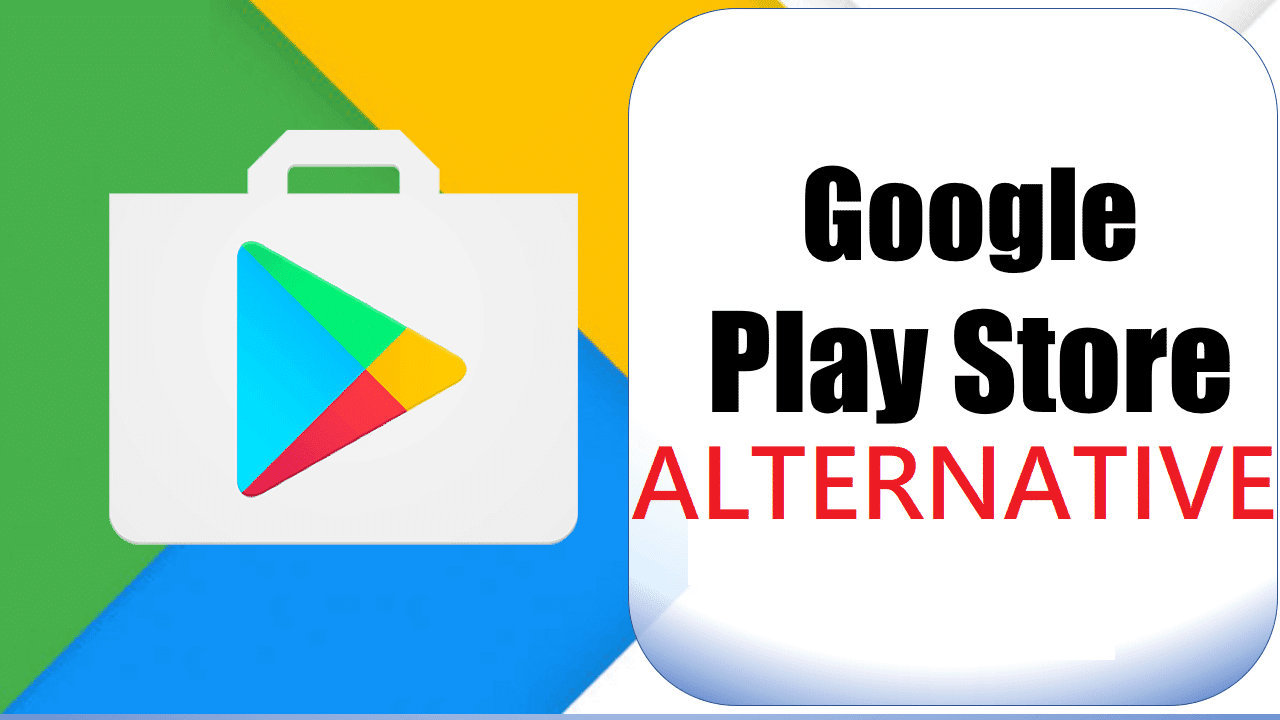 Migliori Alternative al Play Store dove scaricare App e Giochi Gratis