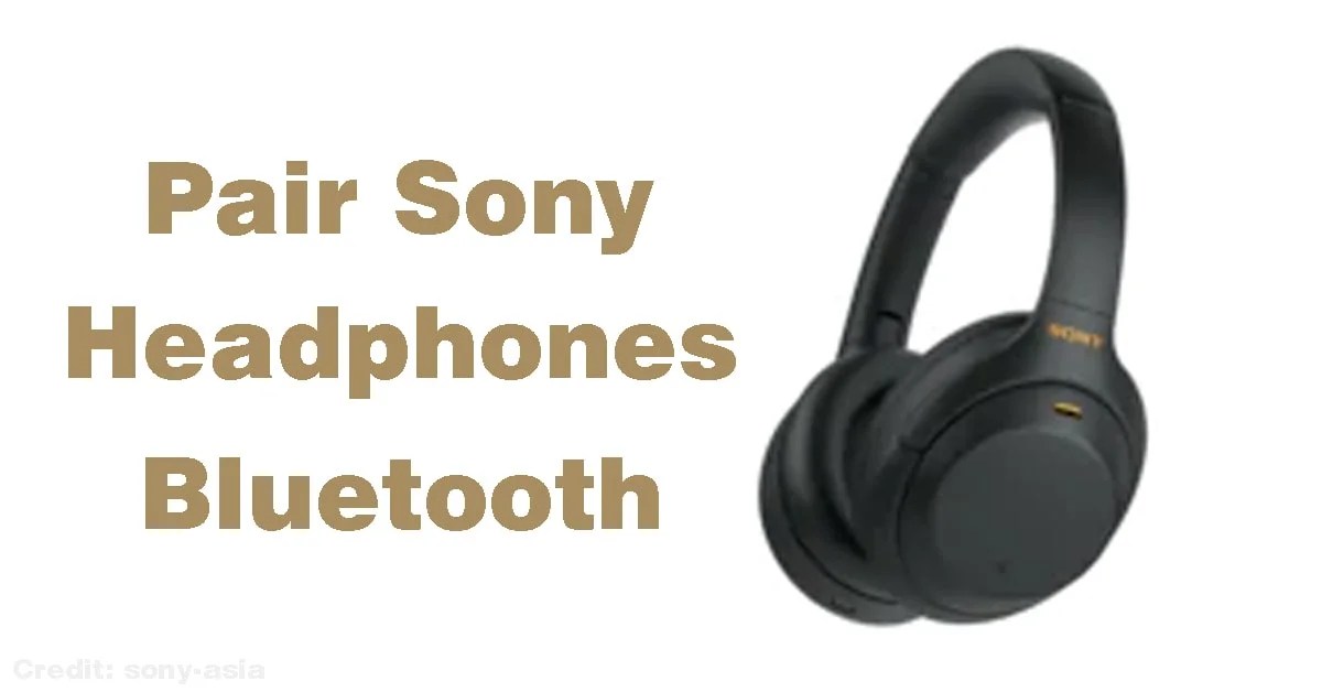 Latest How to Pair Sony Headphones Bluetooth Connect