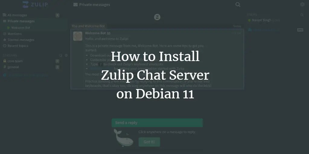 How to Install Zulip Chat Server on Debian 11