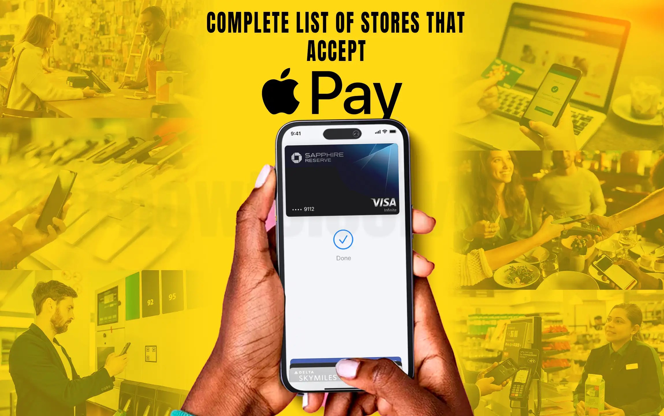 Who accepts Apple Pay? List of places that accept Apply Pay in 2024