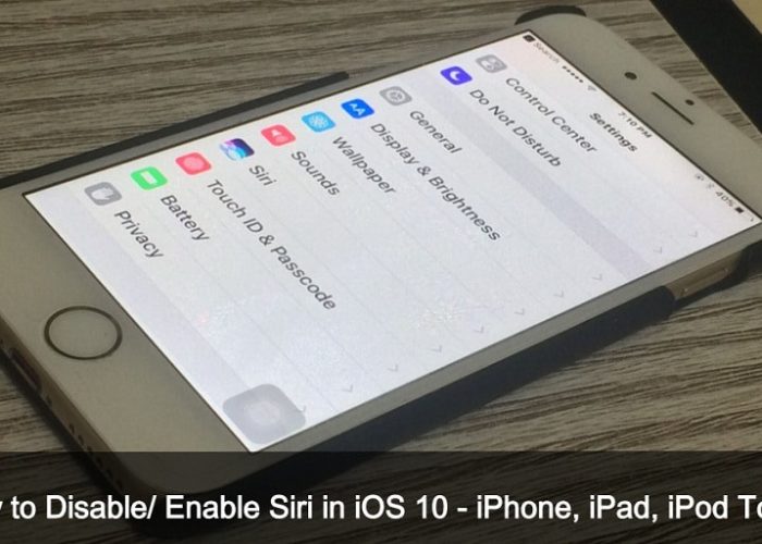 How to Disable/ Enable Siri in iOS 10/ iOS 11 iPhone, iPad, iPod