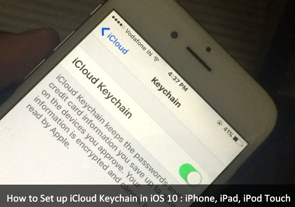 How to Set up iCloud Keychain in iOS 11, iOS 13.3/12/iOS 12.4 iPhone