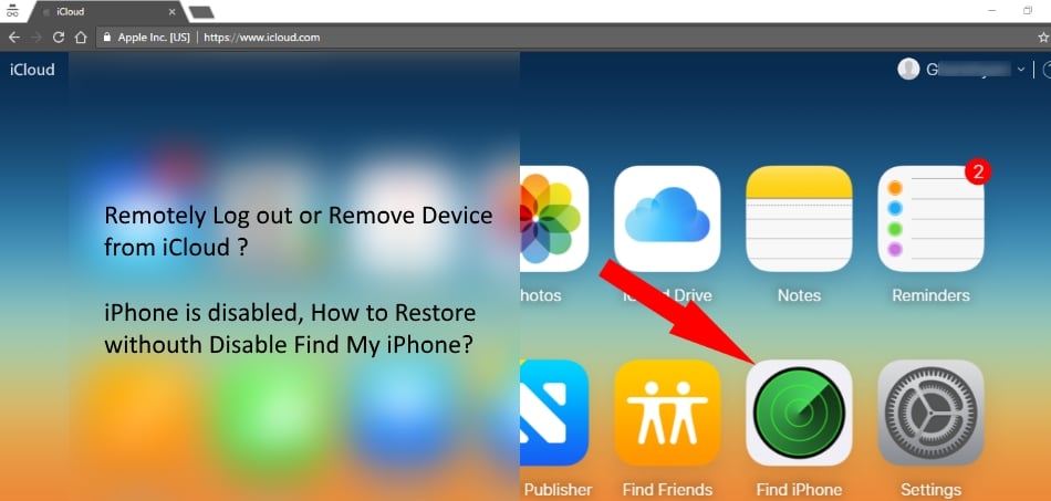 Disable find my iPhone on restore using iCloud, iPhone Disabled, Locked