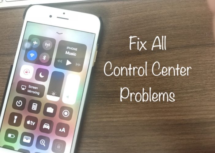 Why iPhone Control Center Not Working after iOS 13.1 update on iPhone